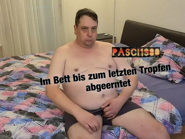 Im Bett bis zum letzten Tropfen abgeerntet