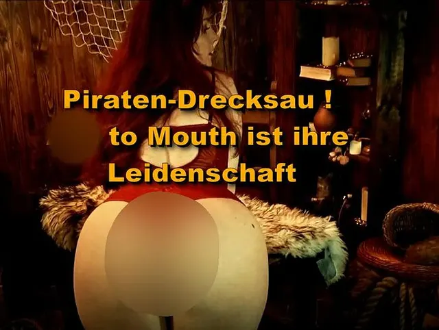 Piraten-Drecksau ! Ass to Mouth ist ihre Leidenschaft