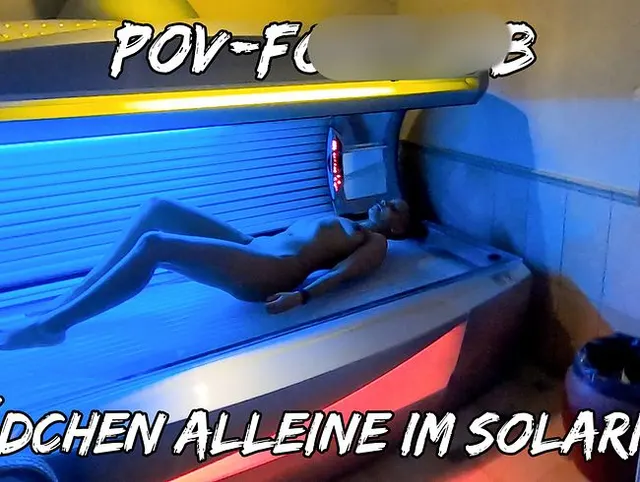POV-FOOTJOB | MÄDCHEN ALLEINE IM SOLARIUM