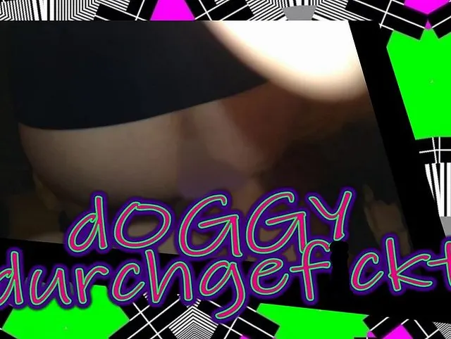 Doggy durchgefickt - Schön alles in die Fotze gespritzt