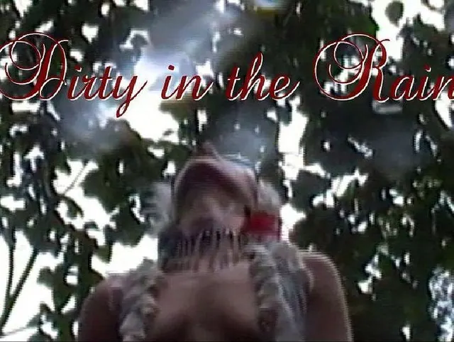Dirty in the Rain