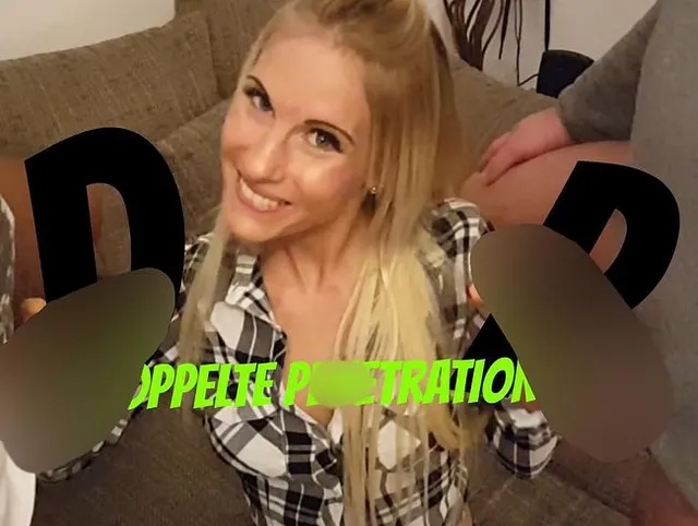 DP Fick Extrem!! Ihr estes mal!!!