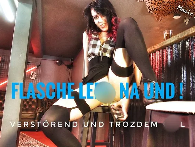 Verstörend und Geil!! In der Bar muss die Flasche herhalten