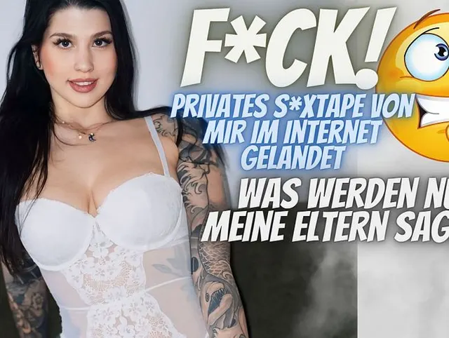 100% Privat - Mein Sexfilm landet im Internet!