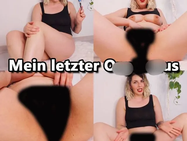 Mein letzter ORGASMUS