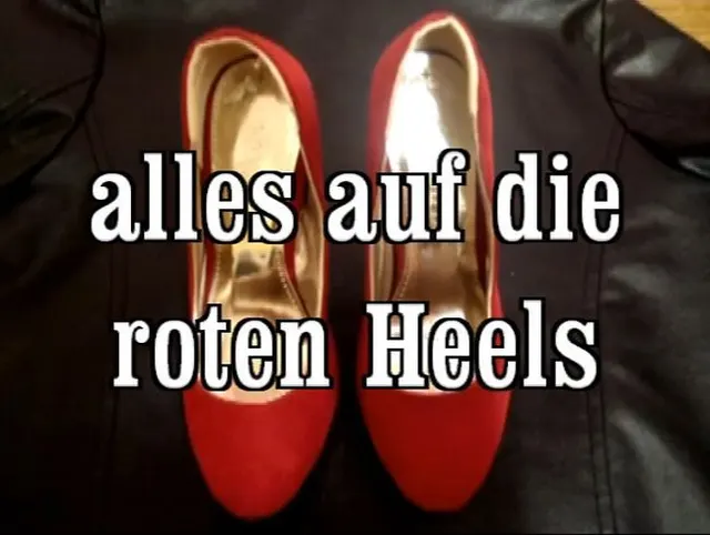 alles auf die roten Heels