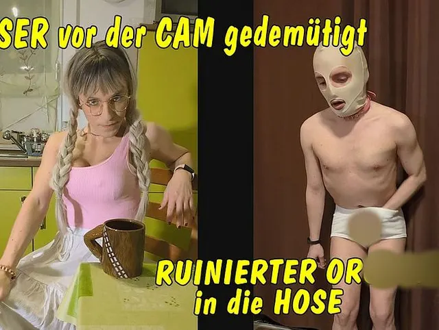 Loser vor der Cam gedemütigt! Runierter Orgasmus in die Hose!