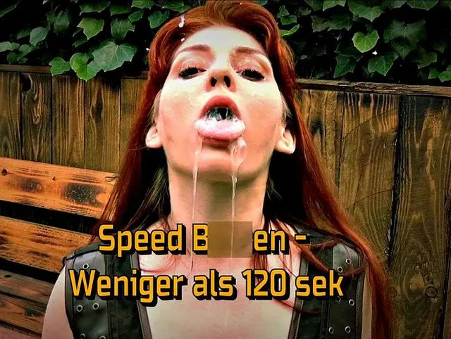 Speed Blasen - Weniger als 120 sek bis zur Wichsfresse