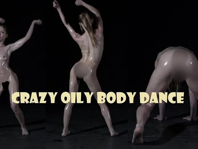 Crazy Oily Body Dance (kein Ton)