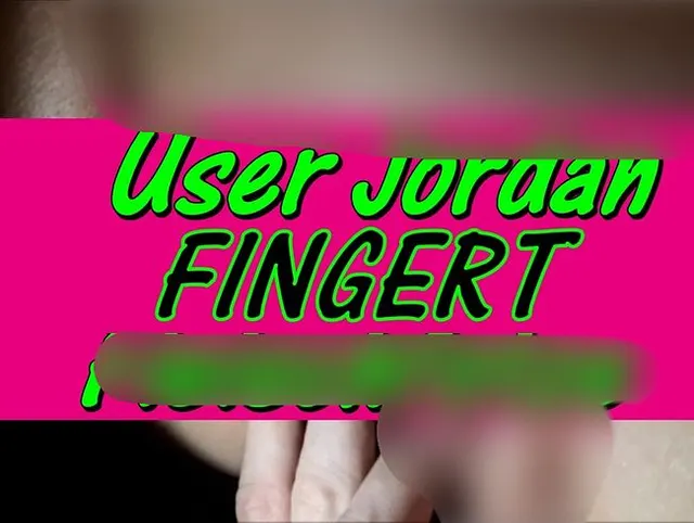 User Jordan fingert Fleischfotze