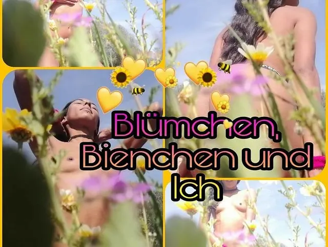 Blümchen, Bienchen und Ich