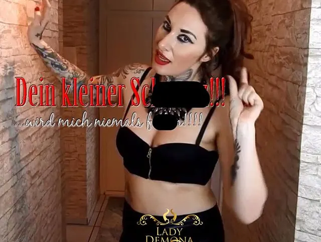 Dein kleiner Schwanz wird MICH niemals ficken!    | by Lady_Demona