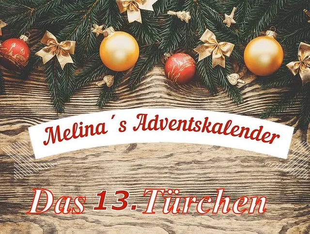 Adventskalender Türchen Nr. 13