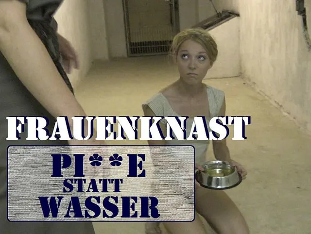 Frauenknast: Pisse statt Wasser