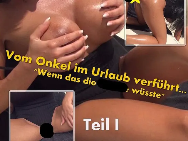 Vom Onkel im Urlaub verführt...  "Wenn das die Familie wüsste" Teil I