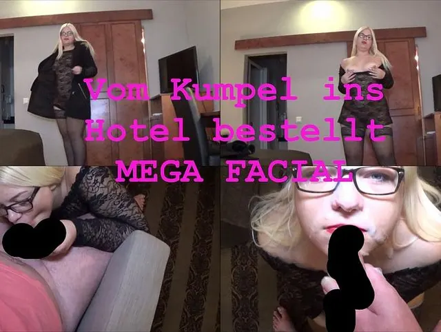 Vom Kumpel ins Hotel bestellt - MEGA FACIAL