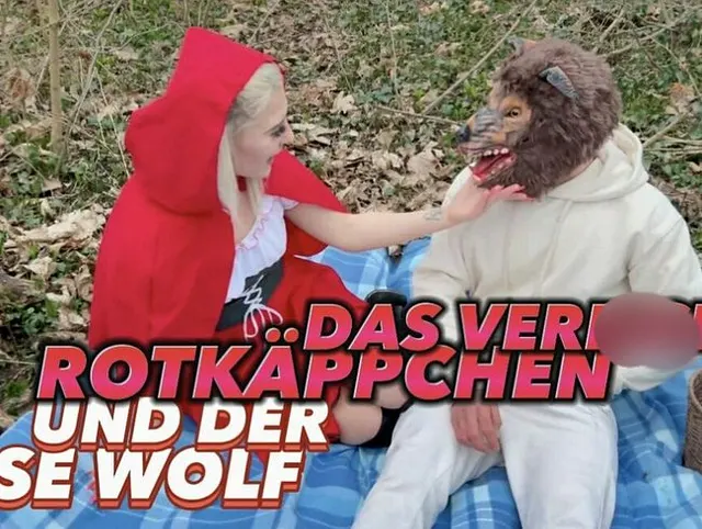 DAS VERFICKTE ROTKÄPPCHEN UND DER BÖSE WOLF