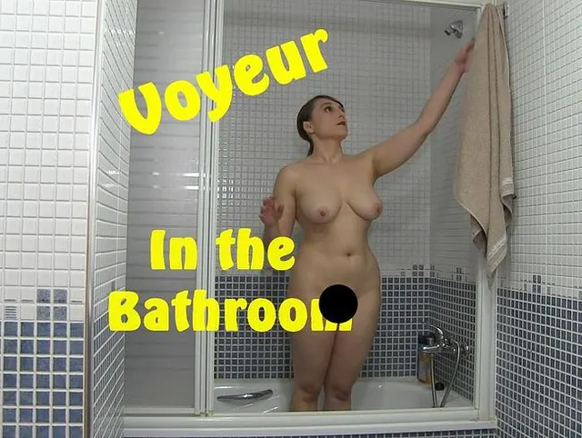 Espionne moi dans ma salle de bain !