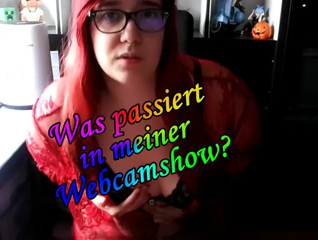 Was passiert in meiner Webcamshow?