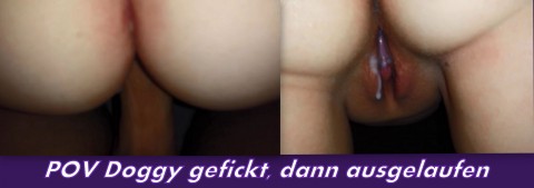 POV Doggy gefickt dann ausgelaufen