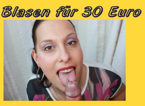 Blasen für 30 Euro