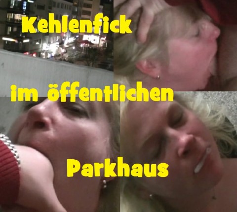 Im öffentlichen Parkhaus hart in die Kehle gefickt