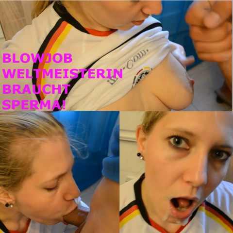 Blowjob Weltmeisterin braucht Sperma!