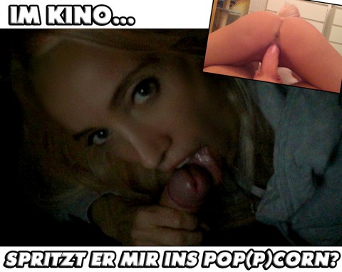 IM KINO SPRITZT ER MIR INS POP(P)CORN?