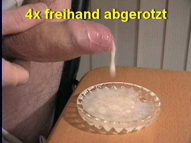 4x FREIHAND abgerotzt - Sperma OHNE Ende