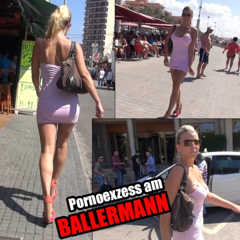 PORNOEXZESS AM BALLERMANN