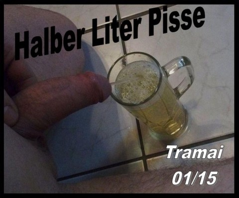 Halber Liter Pisse