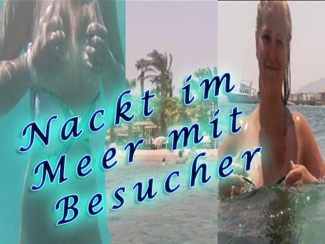 Im Öffentlichen Meer bei Besuch NACKT