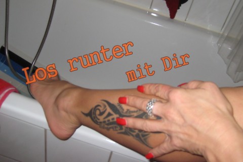 Runter mit Dir, was zu tun ist weist Du