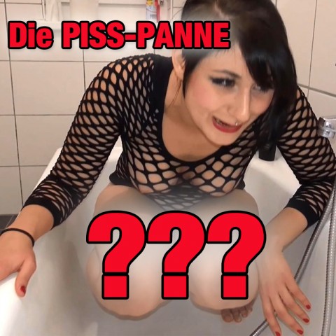 Die Piss Panne