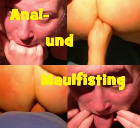 Maul- und Arschfisting