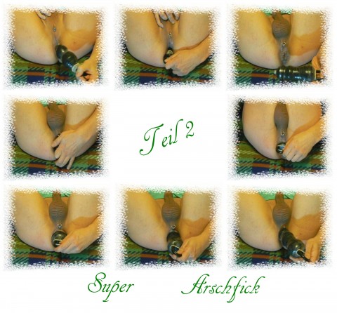 Super Arschfick in 3 Teilen (2)