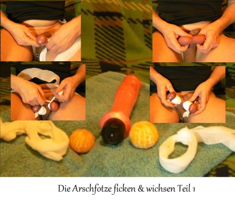 Arschfotze ficken & wichsen Teil 1