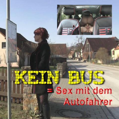 Kein Bus - Autofahrer gefickt