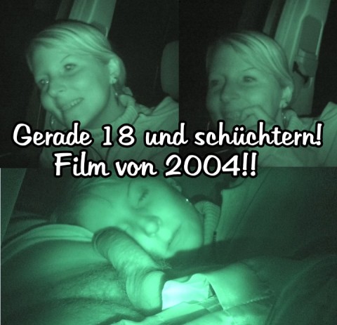 Gerade 18 und schüchtern! Film von 2004!