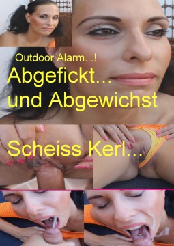 Outdoor Alarm... Abgefickt und Abgewichst...