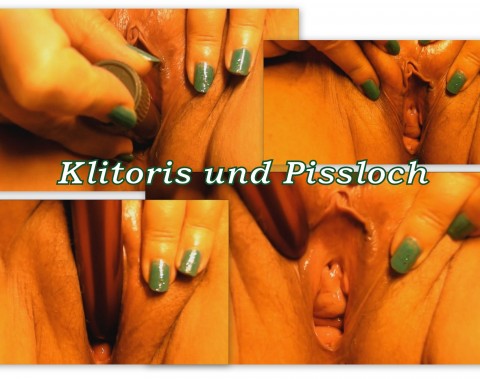 Klitoris und Pissloch