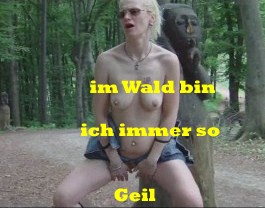 im Wald bin ich immer so Geil!!