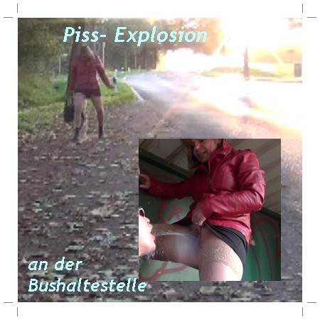 Piss-Explosion an der Haltestelle