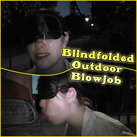 Blindfolded Outdoor Blowjob