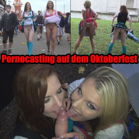 Pornocasting auf dem Oktoberfest - 100% real !!!