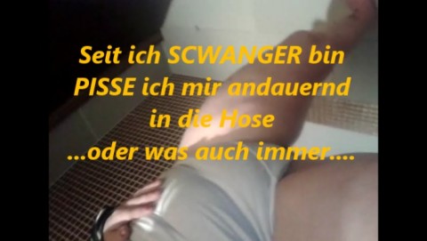 Schwanger und durch den Body gepisst