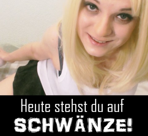 Heute stehst du auf Schwänze!