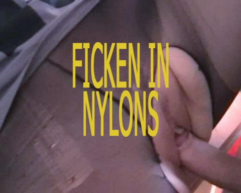 FUCK IN A NYLONS