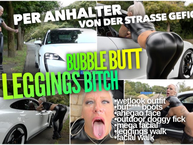 PRALLE LEGGINGS BITCH | Per Anhalter von der Strasse gefickt